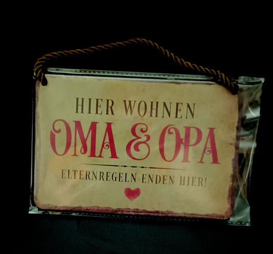 Blechschild "Hier wohnen Oma & Opa"