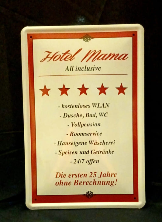 Blechschild "Hotel Mama"