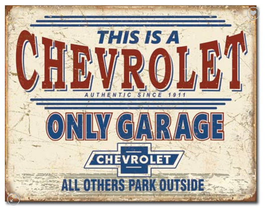 Blechschild "Chevrolet Only Garage"