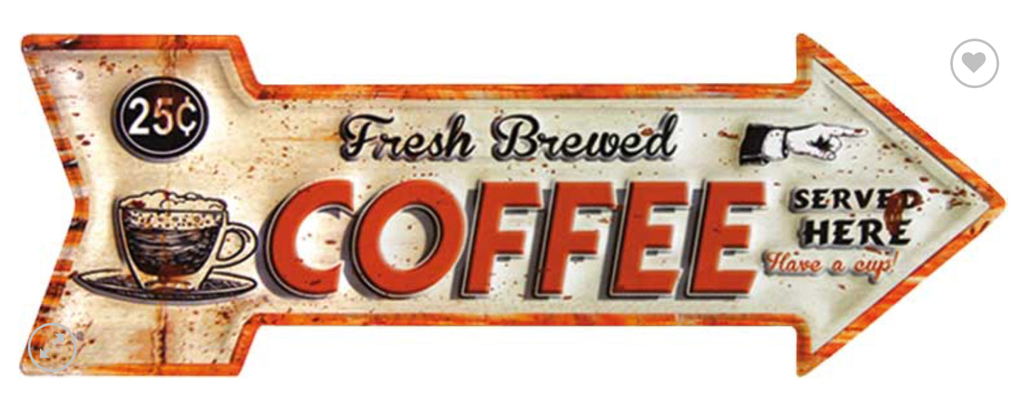 Blechschild " Fresh Brewed COFFEE"