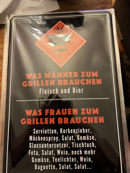 Blechschild "Was Männer/Frauen zum Grillen brauchen"