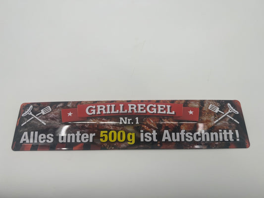 Blechschild "Grillregel Nr.1"