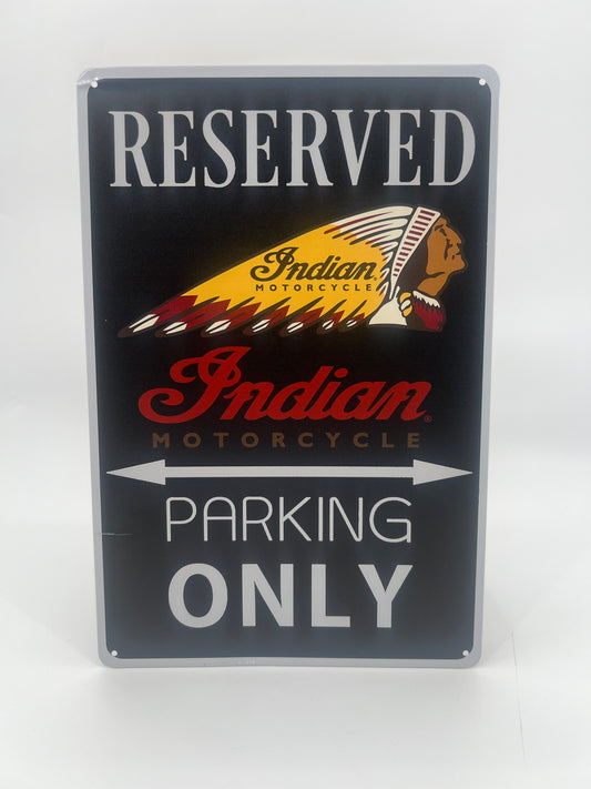 Blechschild "Indian Parking Only"