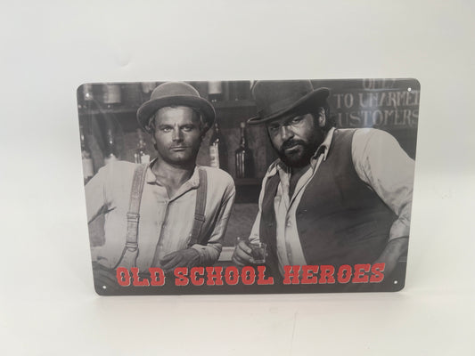 Blechschild "Old School Heroes"