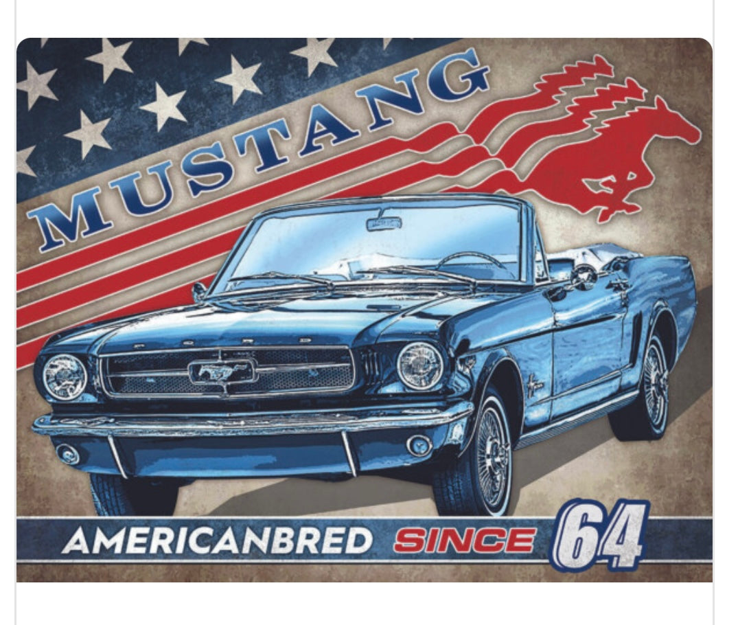 Blechschild "Mustang AMERICANBRED since 64"
