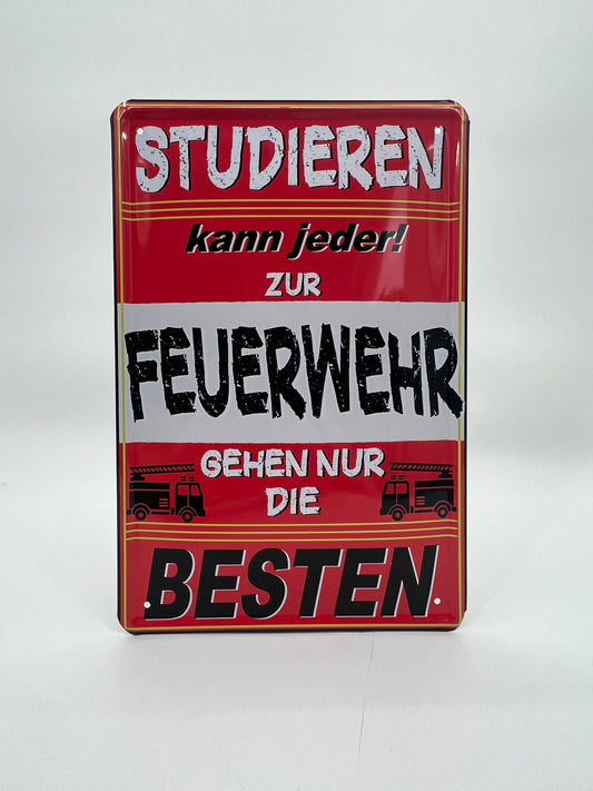 Blechschild "Studieren kann jeder"