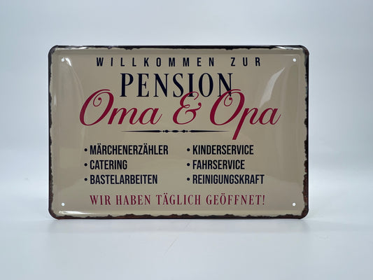 Blechschild "Willkommen zur Pension OMA & OPA"