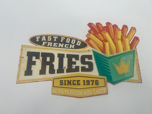 Blechschild "Fast Food French Fries"