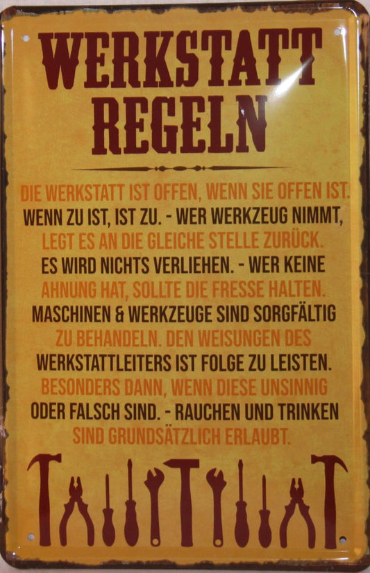 Blechschild "Werkstatt Regeln"